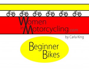 Motorcycling for Women: Beginner Bikes