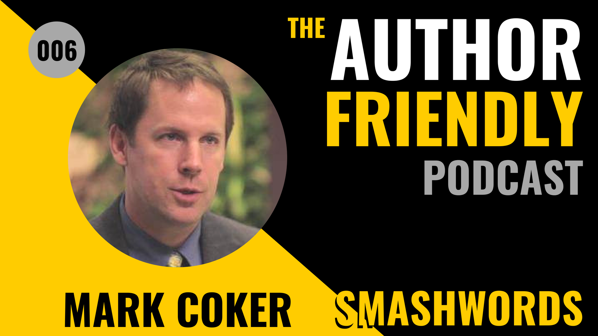 Author Friendly Podcast 6 Mark Coker Smashwords