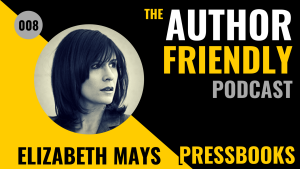 Pressbooks Author Friendly Podcast