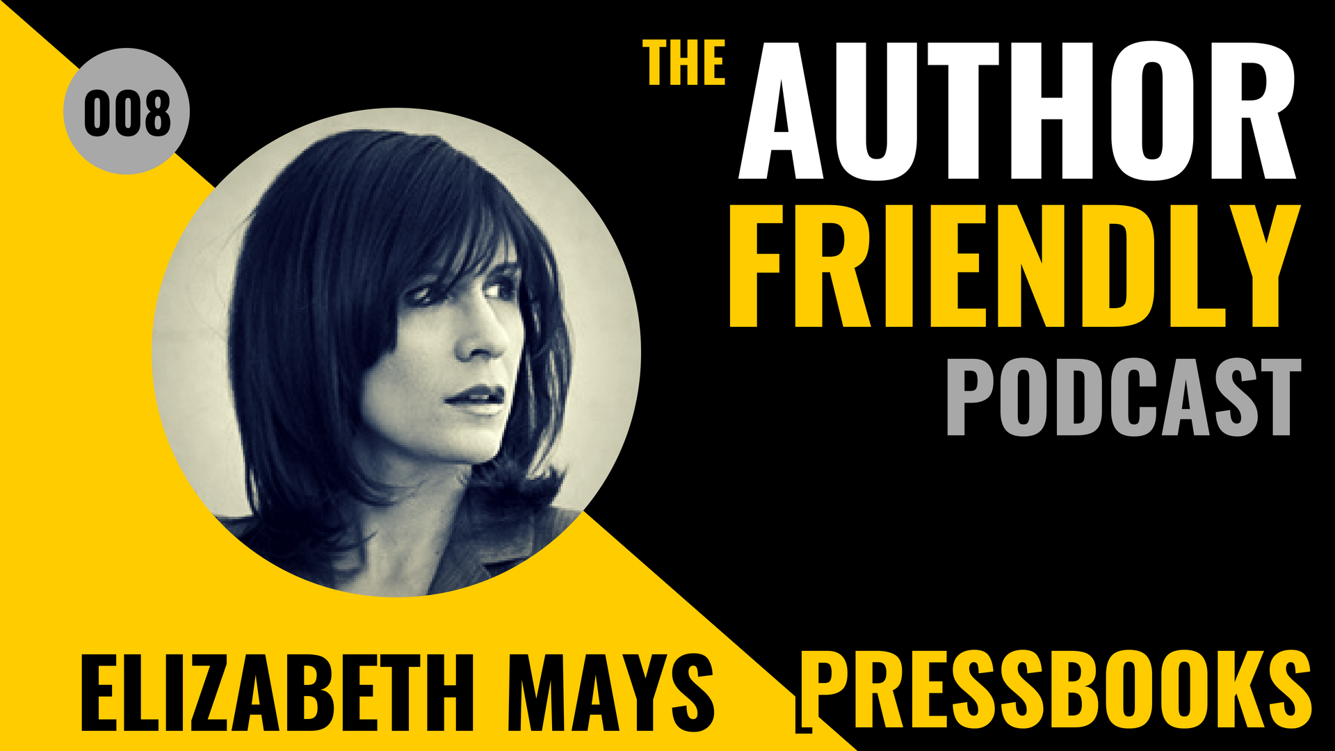 Pressbooks Author Friendly Podcast