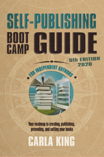 Self-Publishing Boot Camp Guide for Authors, 5th Edition